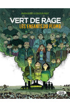 VERT DE RAGE - LES ENFANTS DU PLOMB