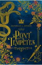 LE PONT DES TEMPETES TOME 1