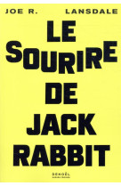 LE SOURIRE DE JACKRABBIT