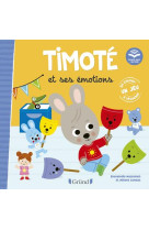 Timoté et ses émotions (Écoute aussi l'histoire)