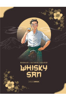 WHISKY SAN - T01 - WHISKY SAN - HISTOIRE COMPLETE