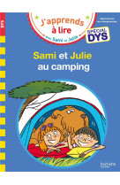 SAMI ET JULIE- SPECIAL DYS (DYSLEXIE)  SAMI ET JULIE AU CAMPING