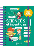 DIS-MOI SCIENCES ET INVENTIONS