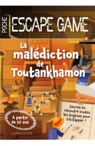 ESCAPE GAME DE POCHE JUNIOR : LA MALEDICTION DE TOUTANKHAMON