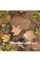 MON TOUT PETIT OURS (EDITION TOUT-CARTON)