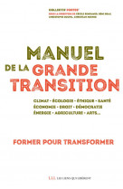 MANUEL DE LA GRANDE TRANSITION