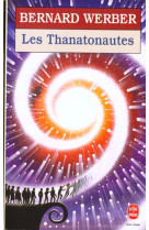 LES THANATONAUTES