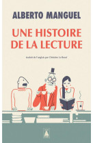 UNE HISTOIRE DE LA LECTURE - ILLUSTRATIONS, NOIR ET BLANC