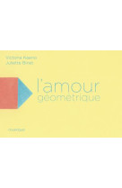 L-AMOUR GEOMETRIQUE