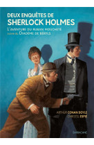 DEUX ENQUETES DE SHERLOCK HOLMES - L-AVENTURE DU RUBAN MOUCHETE SUIVIE DE LE DIADEME DE BERYLS - EDI