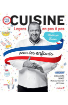 CUISINE, LECONS EN PAS A PAS POUR LES ENFANTS