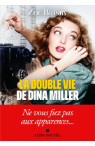 LA DOUBLE VIE DE DINA MILLER