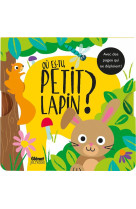 OU ES-TU PETIT LAPIN ?