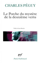 LE PORCHE DU MYSTERE DE LA DEUXIEME VERTU