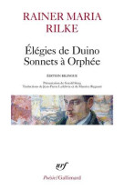 ELEGIES DE DUINO - SONNETS A ORPHEE ET AUTRES POEMES