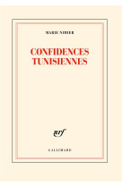 CONFIDENCES TUNISIENNES