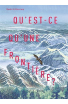 QU-EST-CE QU-UNE FRONTIERE ?