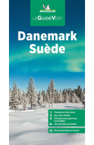 LE GUIDE VERT : DANEMARK, SUEDE (EDITION 2023)