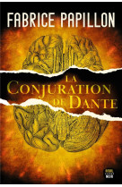 LA CONJURATION DE DANTE