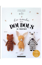 Le monde des doudous au crochet