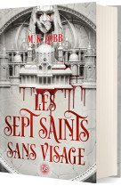 LES SEPT SAINTS SANS VISAGE (RELIE) - TOME 01