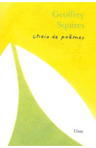 Choix de poèmes de Geoffrey Squires