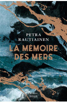 LA MEMOIRE DES MERS