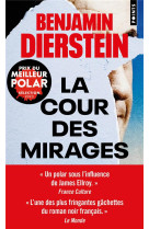 LA COUR DES MIRAGES - PRIX DU MEILLEUR POLAR 2024