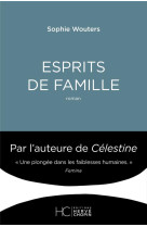 ESPRITS DE FAMILLE