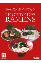 LE GUIDE DES RAMENS