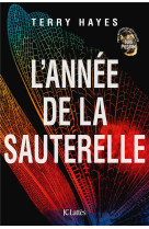 L-ANNEE DE LA SAUTERELLE