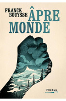 Âpre-monde