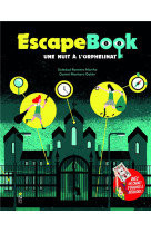 ESCAPE BOOK: UNE NUIT A L-ORPHELINAT