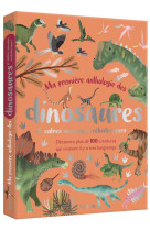 MA PREMIERE ANTHOLOGIE DES DINOSAURES