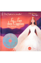 HISTOIRES EN MUSIQUE - LE LAC DES CYGNES - PETIT FORMAT