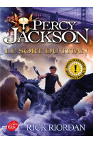 PERCY JACKSON - TOME 3 - LE SORT DU TITAN