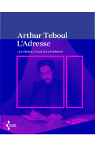 L'Adresse - Les rendez-vous du déversoir