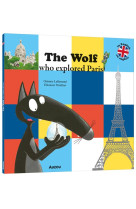 LOUP - THE WOLF WHO EXPLORED PARIS