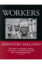 Sebastião Salgado. Workers. An Archaeology of the Industrial Age