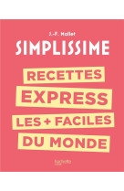 Recettes express les + faciles du monde