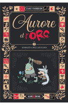 AURORE ET L-ORC - TOME 2 - COINCES CHEZ LES ELFES