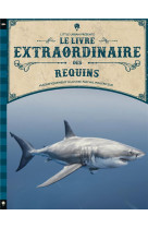 LE LIVRE EXTRAORDINAIRE DES REQUINS