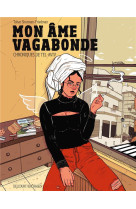 MON AME VAGABONDE - ONE SHOT - MON AME VAGABONDE - CHRONIQUES DE TEL-AVIV