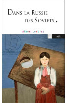 Dans la Russie des Soviets