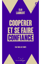 Coopérer et se faire confiance - Par tous les temps