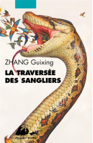 LA TRAVERSEE DES SANGLIERS