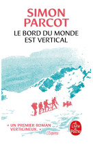 LE BORD DU MONDE EST VERTICAL