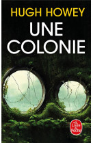 UNE COLONIE