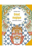 ORIENT MAGIQUE