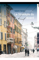 LA STRATEGIE DU LEZARD